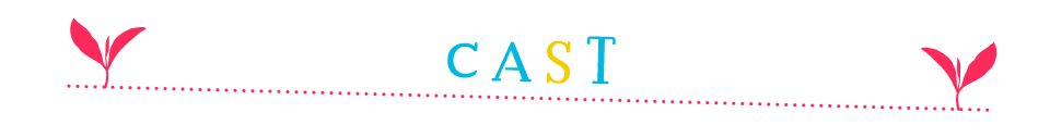 CAST